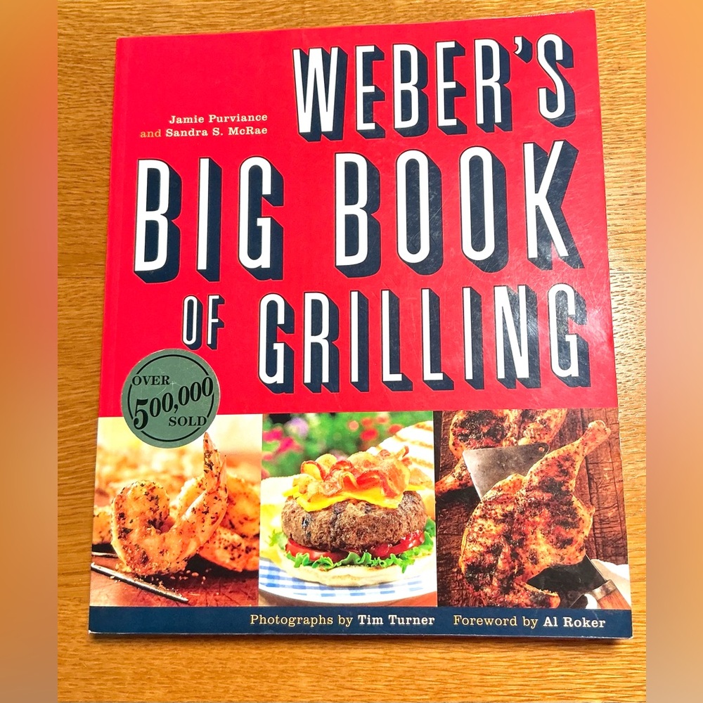 Cookbook Weber's Big Book of Grilling © 2001 Soft, Glossy Cover. 416 Pages